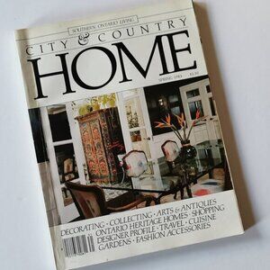 Spring 1983 City & Country Home Magazine Cdn Toronto Vintage Governor General